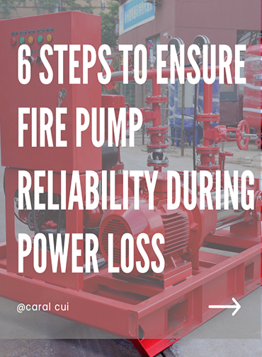 6 Steps to Ensure Fire Pump Reliability During Power Loss